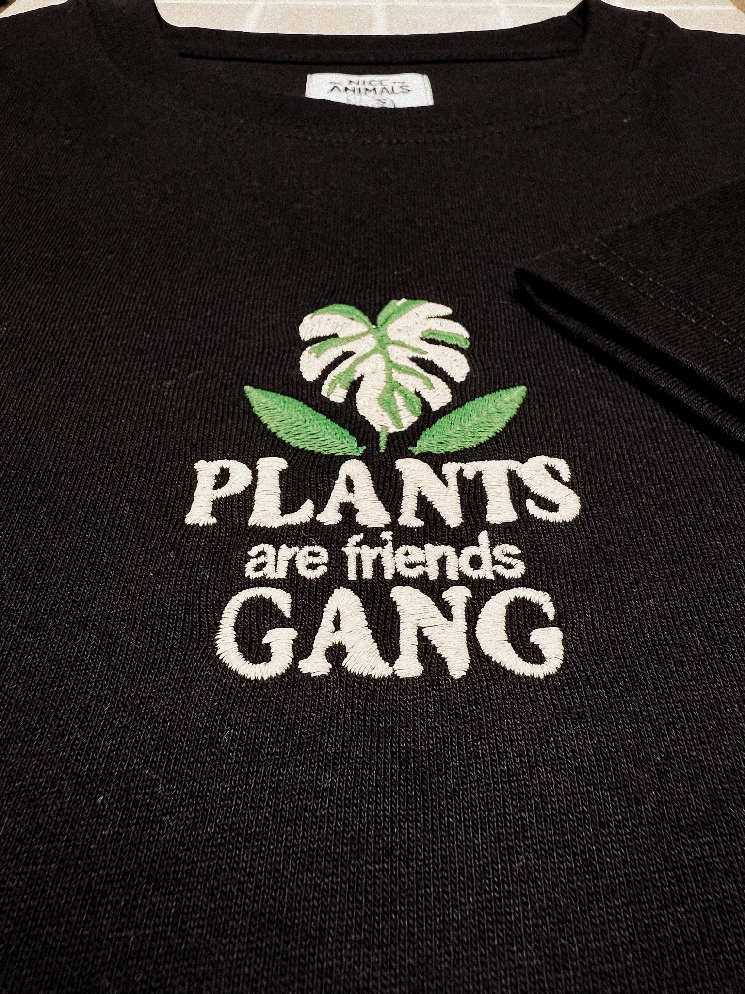 PLANTS ARE FRIENDS.
